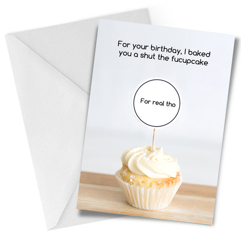 Shut the Fucupcake Greeting Card Birthday CLEARANCE