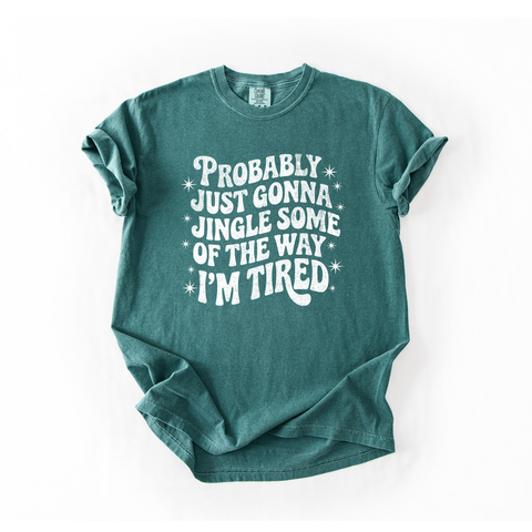 Jingle Some of the Way Comfort Colors Holiday Tee - NEW for 2025!