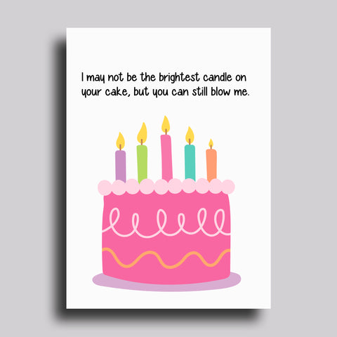 Brightest Candle Birthday Greeting Card