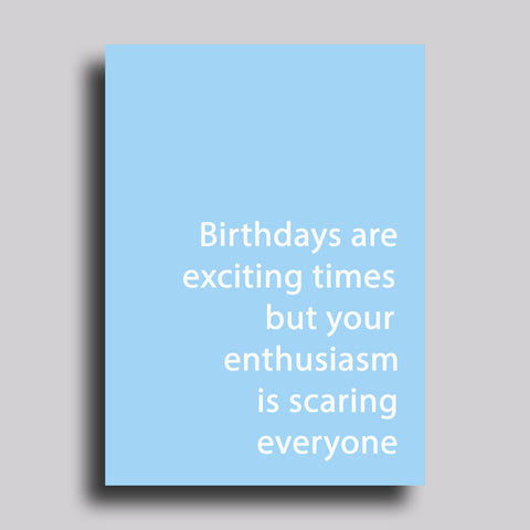 Enthusiasm Greeting Card Birthday