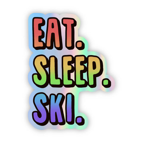 Eat. Sleep. Ski Sticker