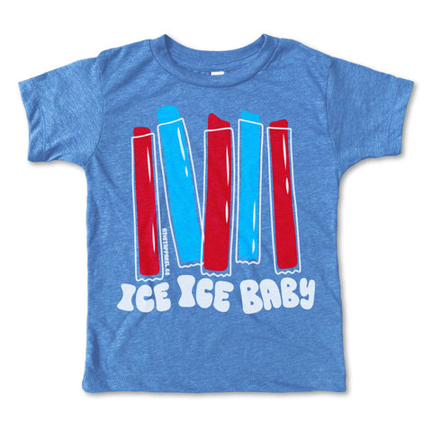 Ice Ice Baby Freezie Tee - Infant to Adult Sizes