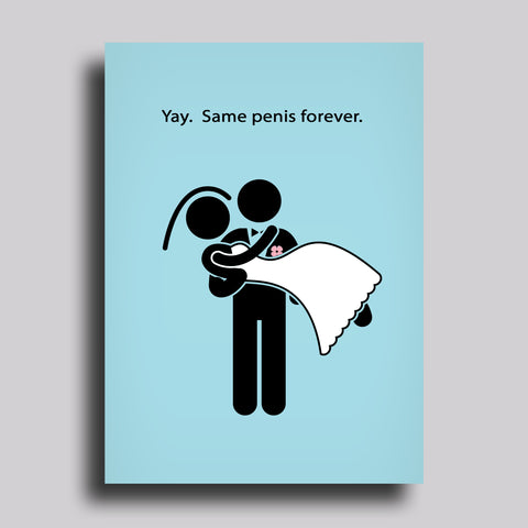 Same Penis Forever Alternative Greeting Card Marriage