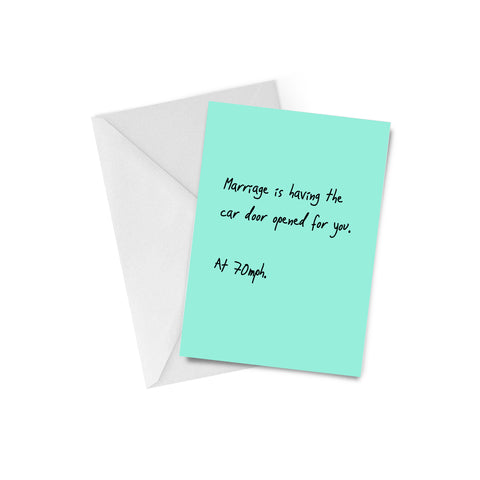 Marriage at 70 MPH Greeting Card