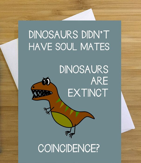 Dinosaur Soul Mate Greeting Card