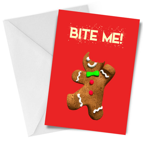 Bite Me Greeting Card Gingerbread Christmas
