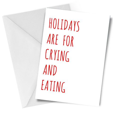 Crying & Eating Greeting Card Holidays Christmas