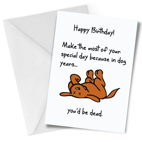 Dog Years Greeting Card Birthday