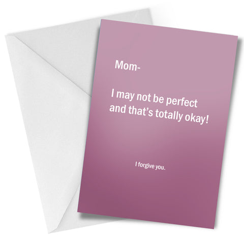 I Forgive You Mother's Day Greeting Card