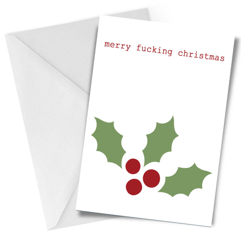 Merry F*ing Christmas Greeting Card