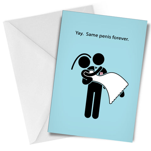 Same Penis Forever Greeting Card Marriage